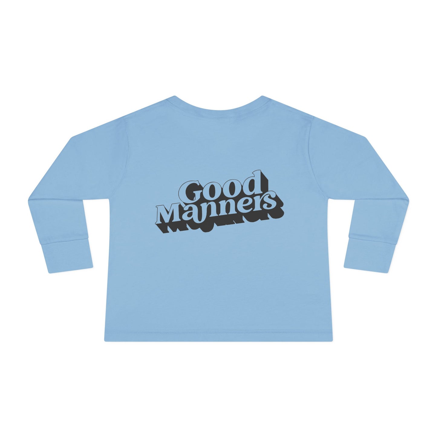 Toddler Long Sleeve Tee - "Good Manners" - Cute & Comfy Kids Apparel